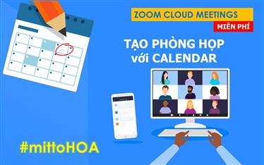 zoom, zoom meeting, zoom cloud meetings, học tập trực tuyến, họp trực tuyến, schedule zoom, calendar zoom, tạo lịch họp trên zoom, tạo lịch học trên zoom