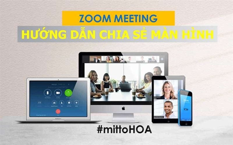 zoom, zoom meeting, zoom cloud meetings, học tập trực tuyến, họp trực tuyến, chia sẻ màn hình, chia sẻ trình duyệt, share screen