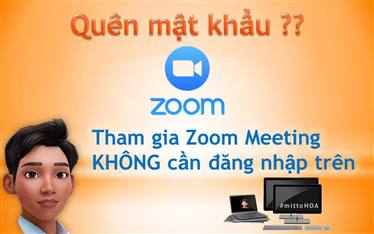 zoom, zoom meeting, zoom cloud meetings, học tập trực tuyến, họp trực tuyến, zoom tips, zoom tricks, zoom error, lỗi trên zoom hay gặp, lỗi sai mật khẩu đăng nhập, tham gia buổi học không cần đăng nhập, tham gia buổi học ngay trên trình duyệt, không cần đăng nhập