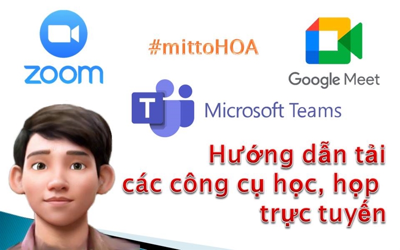 zoom. zoom meeting. zoom cloud meetings, google meet, microsoft teams, tải ứng dụng học trực tuyển, ứng dụng học trực tuyến